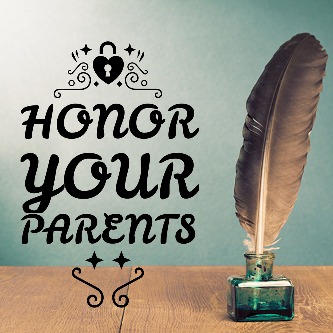 Examples Of Not Honoring Your Parents