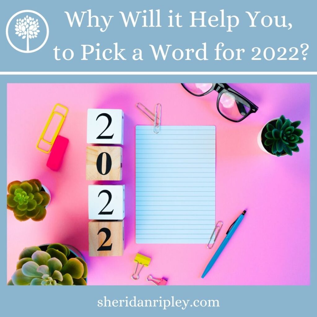 Why Will it Help You to Pick a Word for 2022? – Episode 3:7